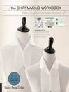 Cover image for The Shirtmaking Workbook